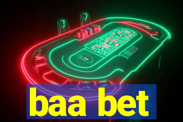 baa bet